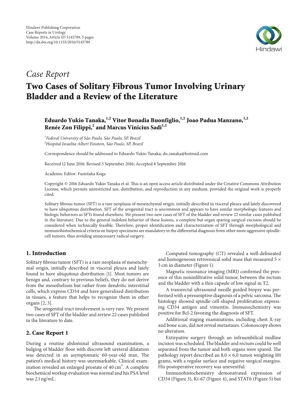 Two Cases of Solitary Fibrous Tumor Involving Urinary Bladder and a Review of the Literature