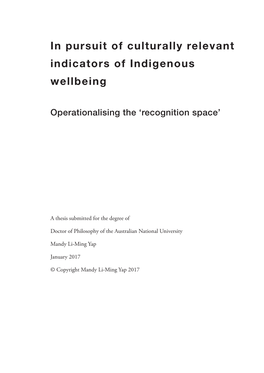 In Pursuit of Culturally Relevant Indicators of Indigenous Wellbeing