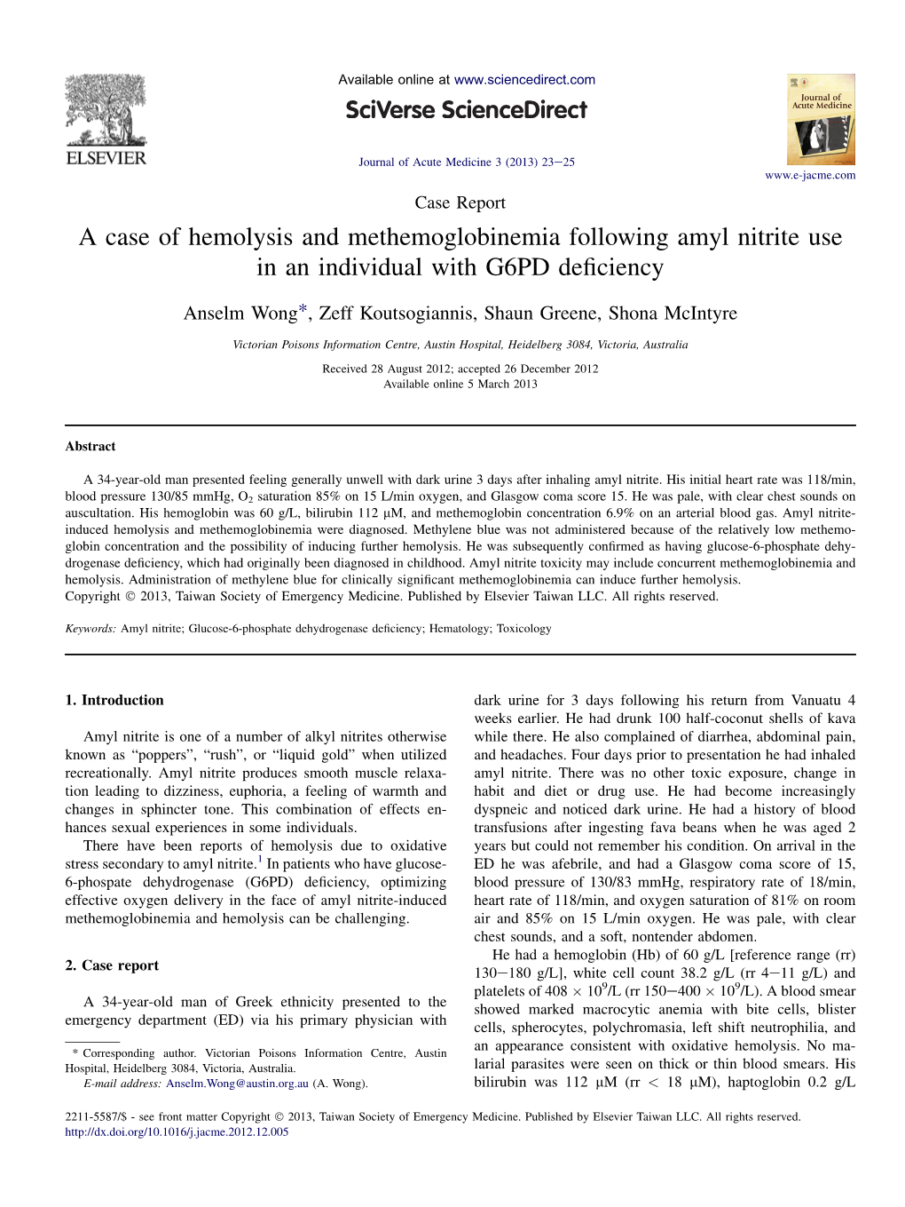 A Case of Hemolysis and Methemoglobinemia Following Amyl Nitrite Use in an Individual with G6PD Deﬁciency