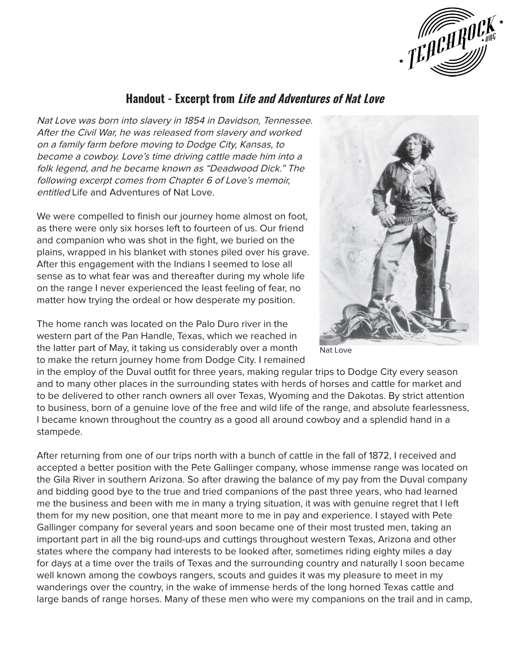 Handout - Excerpt from Life and Adventures of Nat Love Nat Love Was Born Into Slavery in 1854 in Davidson, Tennessee