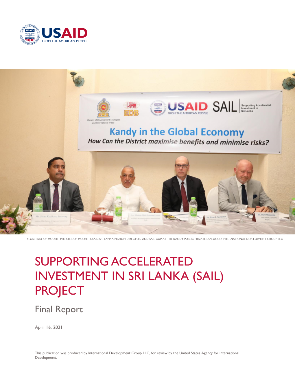 SUPPORTING ACCELERATED INVESTMENT in SRI LANKA (SAIL) PROJECT Final Report