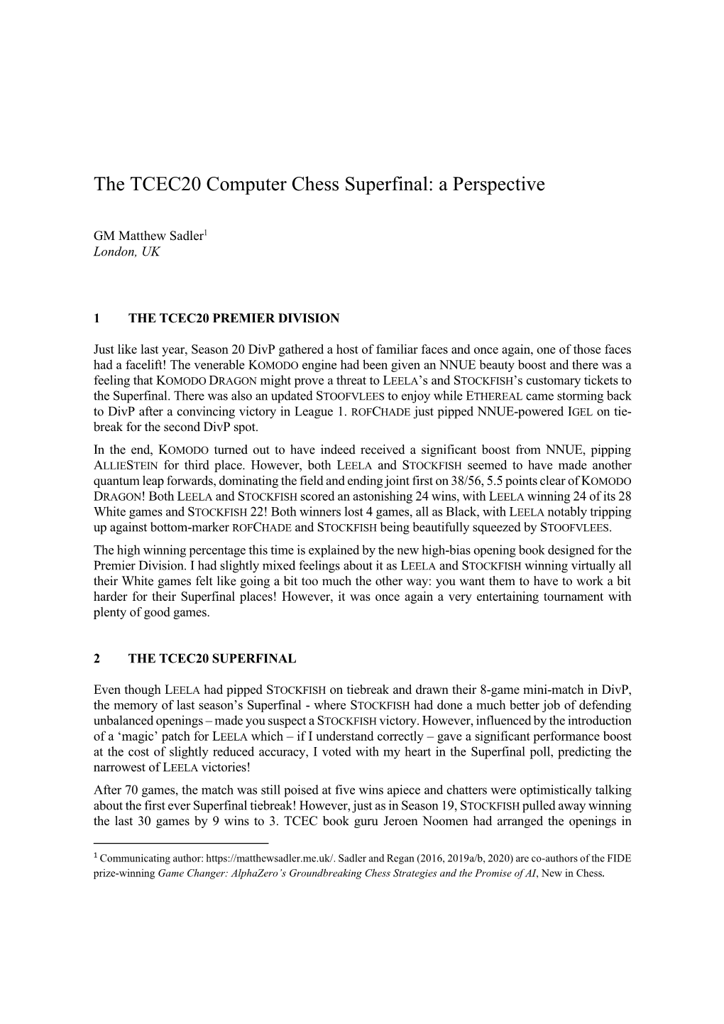 The TCEC20 Computer Chess Superfinal: a Perspective