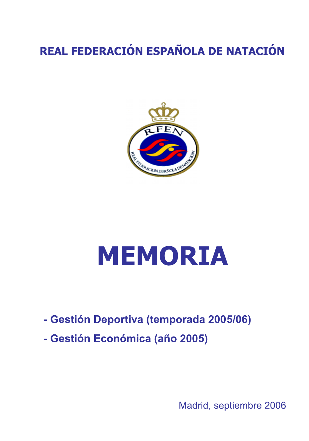 Real Federación Española De Natación Memoria 2005/06