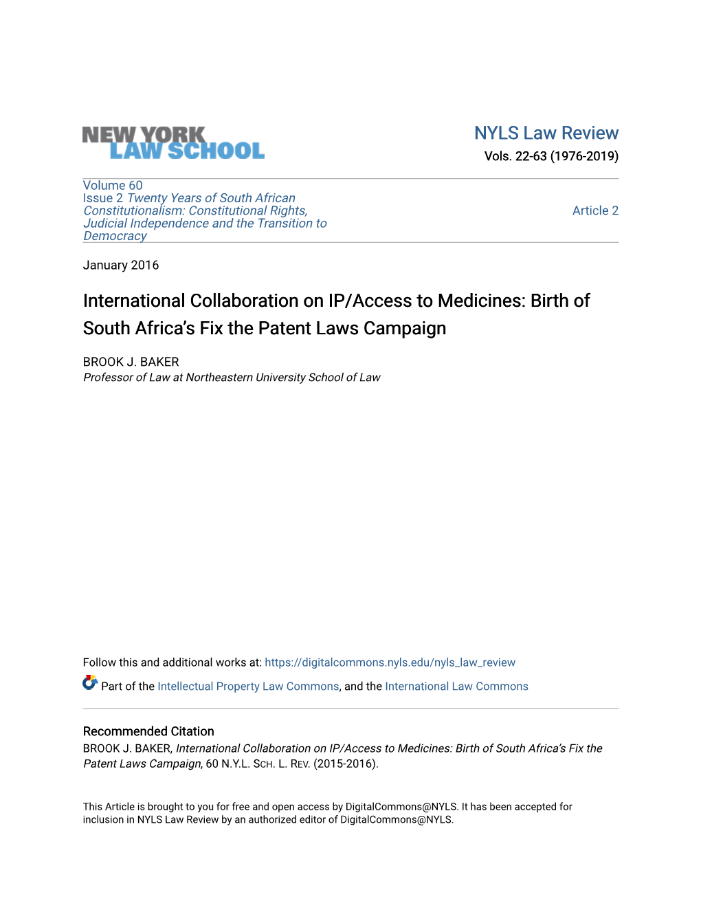 International Collaboration on IP/Access to Medicines: Birth of South Africa’S Fix the Patent Laws Campaign