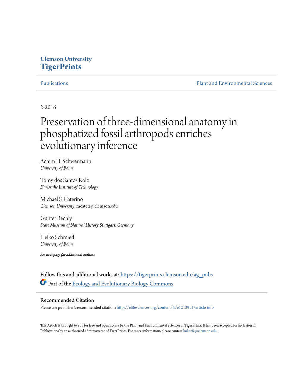 Preservation of Three-Dimensional Anatomy in Phosphatized Fossil Arthropods Enriches Evolutionary Inference Achim H