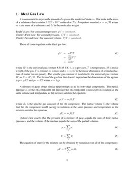 1. Ideal Gas Law It Is Convenient to Express the Amount of a Gas As the Number of Moles N