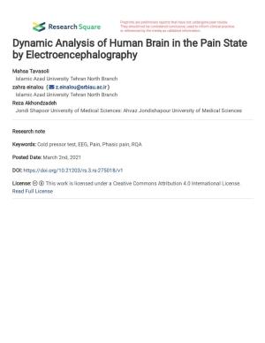 Dynamic Analysis of Human Brain in the Pain State by Electroencephalography