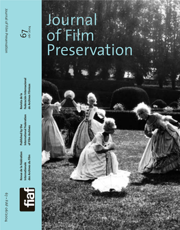 Journal of Film Preservationfilm of Journal Journal Contributors to This Issue