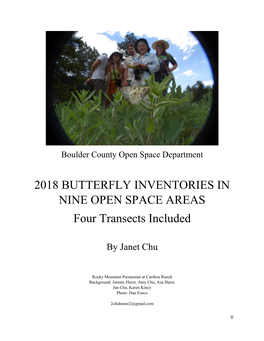 2018 BUTTERFLY INVENTORIES in NINE OPEN SPACE AREAS Four Transects Included