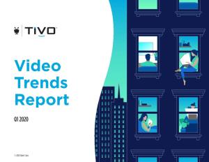 Video Trends Report Q1 2020