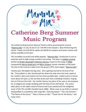 The Catherine Berg Summer Musical Theatre Will Be Presenting the Musical “Mamma Mia” on July 16 and 17 at 7:30 PM in the Claude C