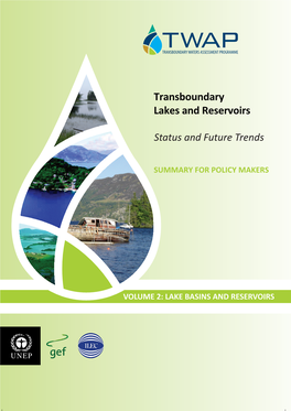 Transboundary Lakes and Reservoirs — Status and Future Trends