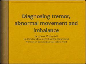 Tremor, Abnormal Movement and Imbalance Differential