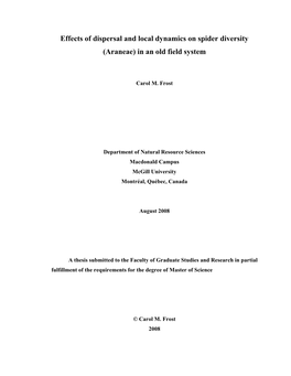 Effects of Dispersal and Local Dynamics on Spider Diversity (Araneae) in an Old Field System