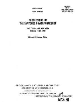 Proceedings of the Switched Power Workshop