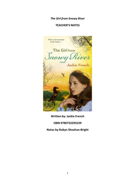 The Girl from Snowy River TEACHER's NOTES Written By: Jackie French ISBN 9780732293109 Notes by Robyn Sheahan-Bright