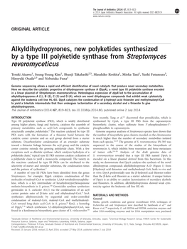 Alkyldihydropyrones, New Polyketides Synthesized by a Type III Polyketide Synthase from Streptomyces Reveromyceticus