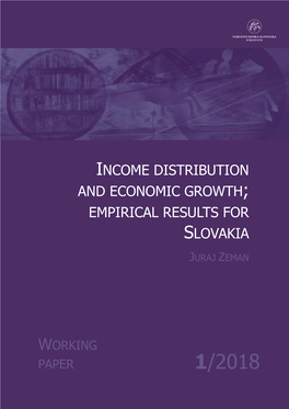 Income Distribution and Economic Growth; Empirical Results for Slovakia