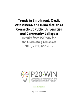 Trends in Enrollment, Credit Attainment, and Remediation at Connecticut Public Universities and Community Colleges