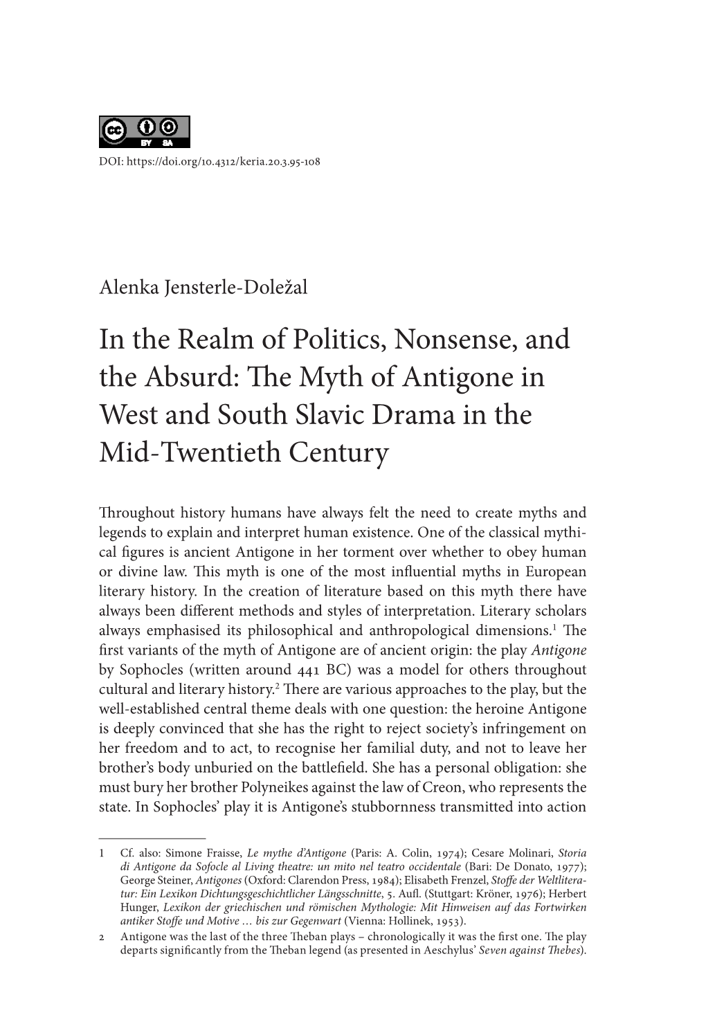 In the Realm of Politics, Nonsense, and the Absurd: the Myth of Antigone in West and South Slavic Drama in the Mid-Twentieth Century