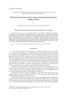 Multivariate Data Analysis As a Discriminating Method of the Origin of Wines