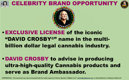 “Mighty Croz” Is David Crosby's Nickname