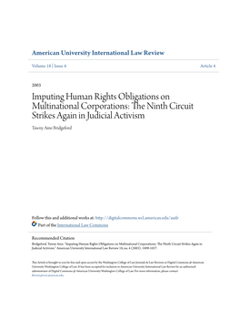 Imputing Human Rights Obligations on Multinational Corporations: the Inn Th Circuit Strikes Again in Judicial Activism Tawny Aine Bridgeford