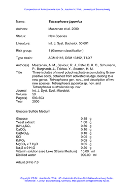 Name: Tetrasphaera Japonica Authors: Maszenan Et Al. 2000 Status: New