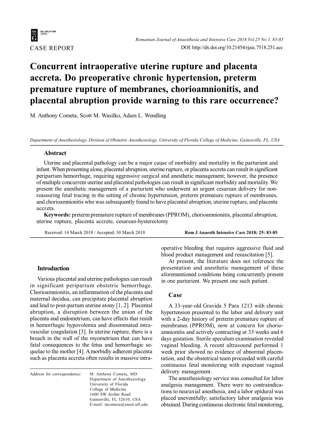 Concurrent Intraoperative Uterine Rupture and Placenta Accreta. Do