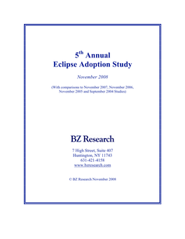 2008 BZ Research Eclipse Adoption Study