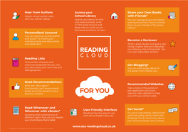 Personalised Account Reading Lists Book Recommendations Read Whenever and Wherever with Ebooks* Recommended Websites Access Your