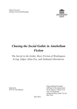 Chasing the Social Gothic in Antebellum Fiction