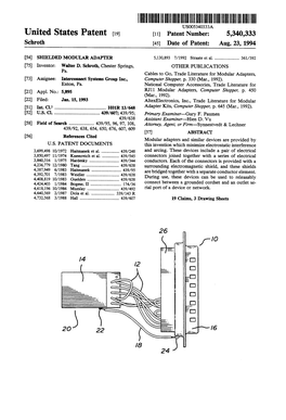 United States Patent (19) 11 Patent Number: 5,340,333 Schroth (45) Date of Patent: Aug