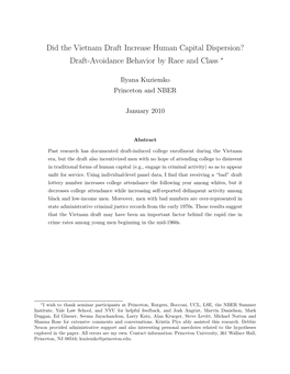 Did the Vietnam Draft Increase Human Capital Dispersion? Draft-Avoidance Behavior by Race and Class ∗