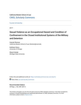 Sexual Violence As an Occupational Hazard and Condition of Confinement in the Closed Institutional Systems of the Military and Detention