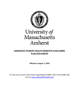 Graduate Student Health Benefits Plan (Shbp) Plan Document