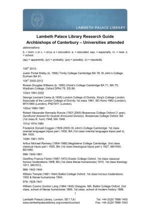 Lambeth Palace Library Research Guide Archbishops of Canterbury – Universities Attended Abbreviations: B