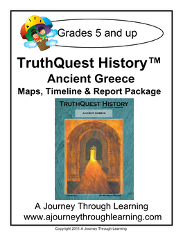 Truthquest History™ Ancient Greece Maps, Timeline & Report