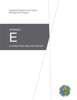 Appendix E: Alternatives Analysis Report Integrated Mosquito and Vector Management Program
