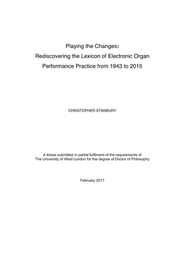 Playing the Changes: Rediscovering the Lexicon of Electronic Organ Performance Practice from 1943 to 2015