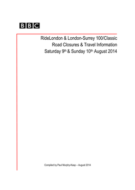 Ridelondon & London-Surrey 100/Classic Road Closures & Travel