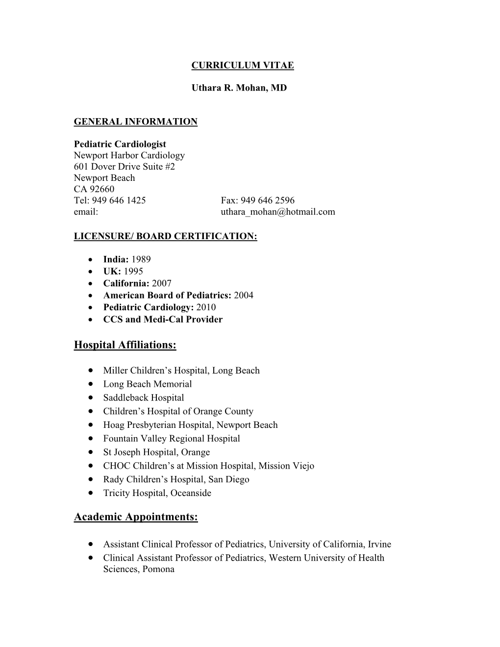 Hospital Affiliations: Academic Appointments