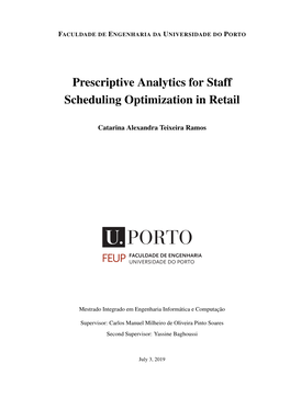 Prescriptive Analytics for Staff Scheduling Optimization in Retail