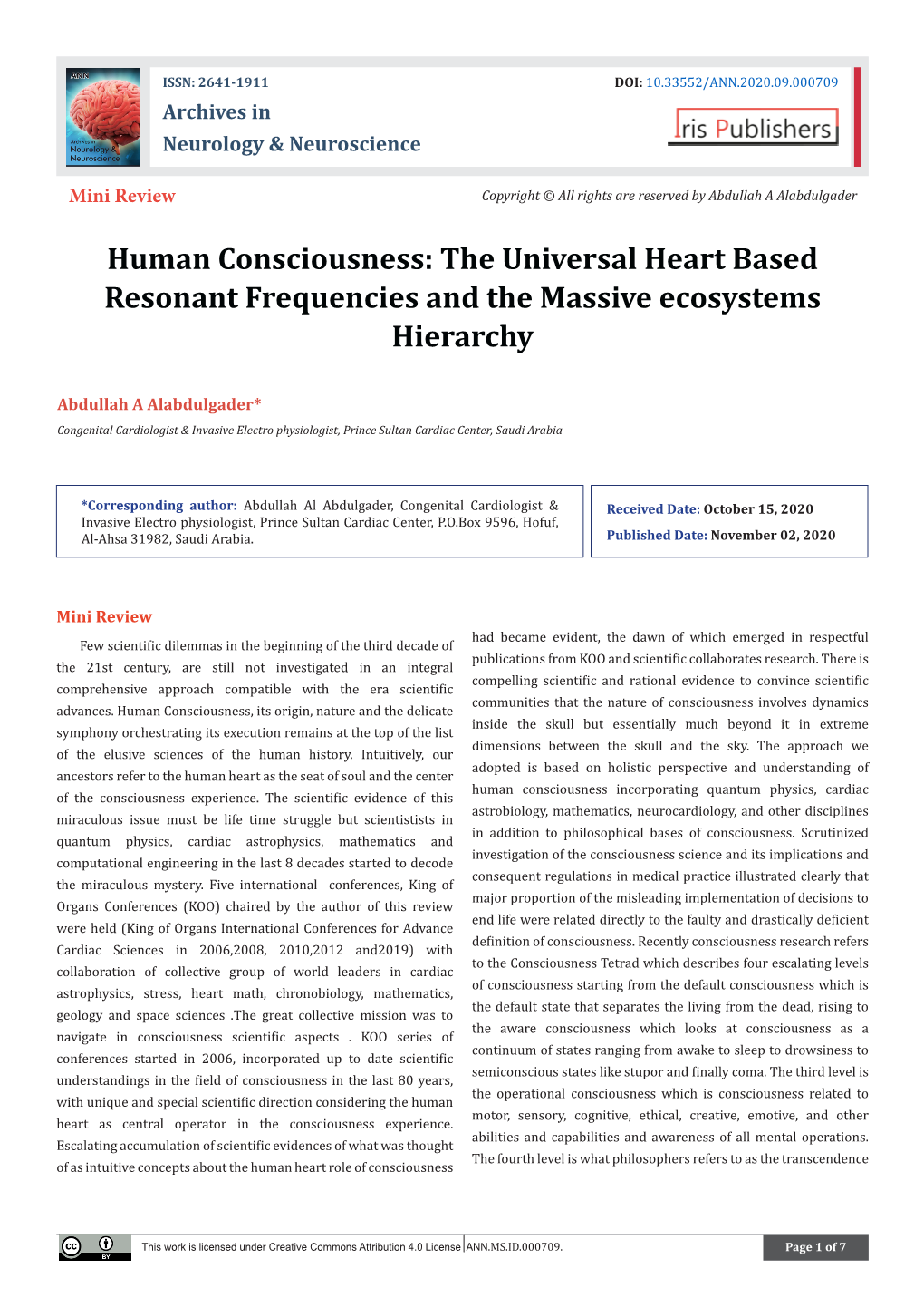 Human Consciousness: the Universal Heart Based Resonant Frequencies and the Massive Ecosystems Hierarchy