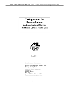 Taking Action on Reconciliation: an Organizational Plan for The