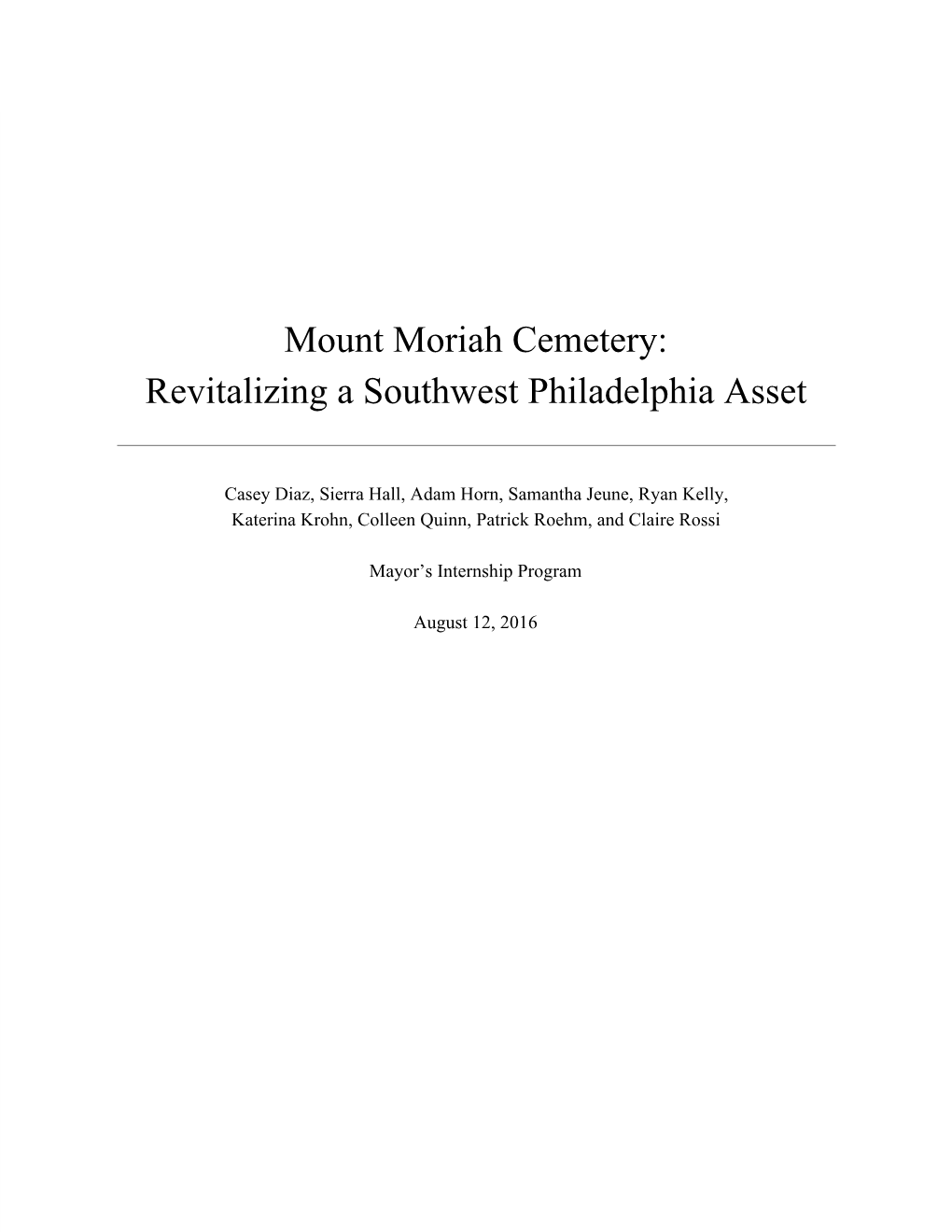 Mount Moriah Cemetery: Revitalizing a Southwest Philadelphia Asset