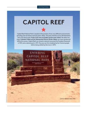 CAPITOL REEF ★ Capitol Reef National Park Is Located at the Junction of Two Very Different Environments: Sprawling Red Rock Desert and Lush Green Valleys
