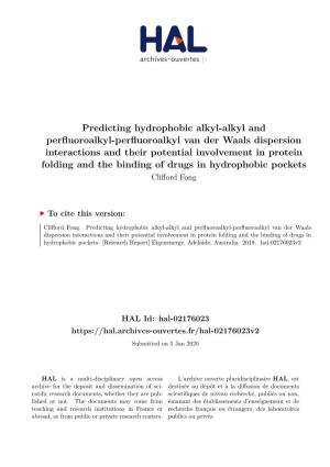 Predicting Hydrophobic Alkyl-Alkyl and Perfluoroalkyl-Perfluoroalkyl Van
