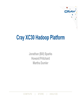 Hadoop Mapreduce: New Workload for XC30