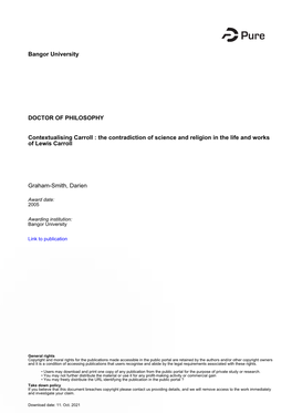 Bangor University DOCTOR of PHILOSOPHY Contextualising Carroll : the Contradiction of Science and Religion in the Life and Works